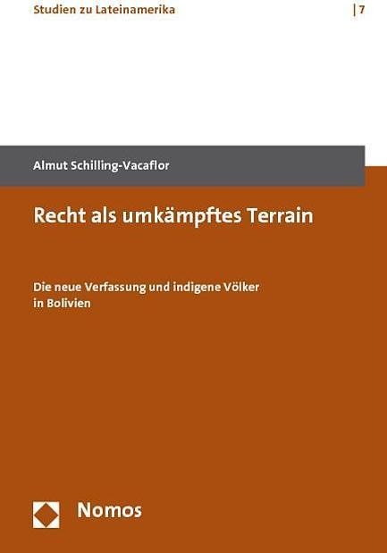 Produktbild Recht als umkämpftes Terrain (Deutsch, Almut Schilling-Vacaflor, 2010)