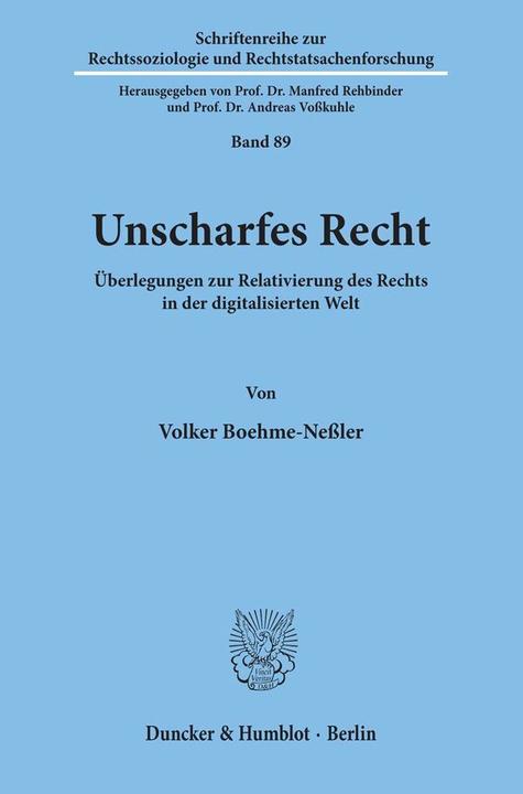 Produktbild Unscharfes Recht (Deutsch, Volker Boehme-Nessler, 2008)
