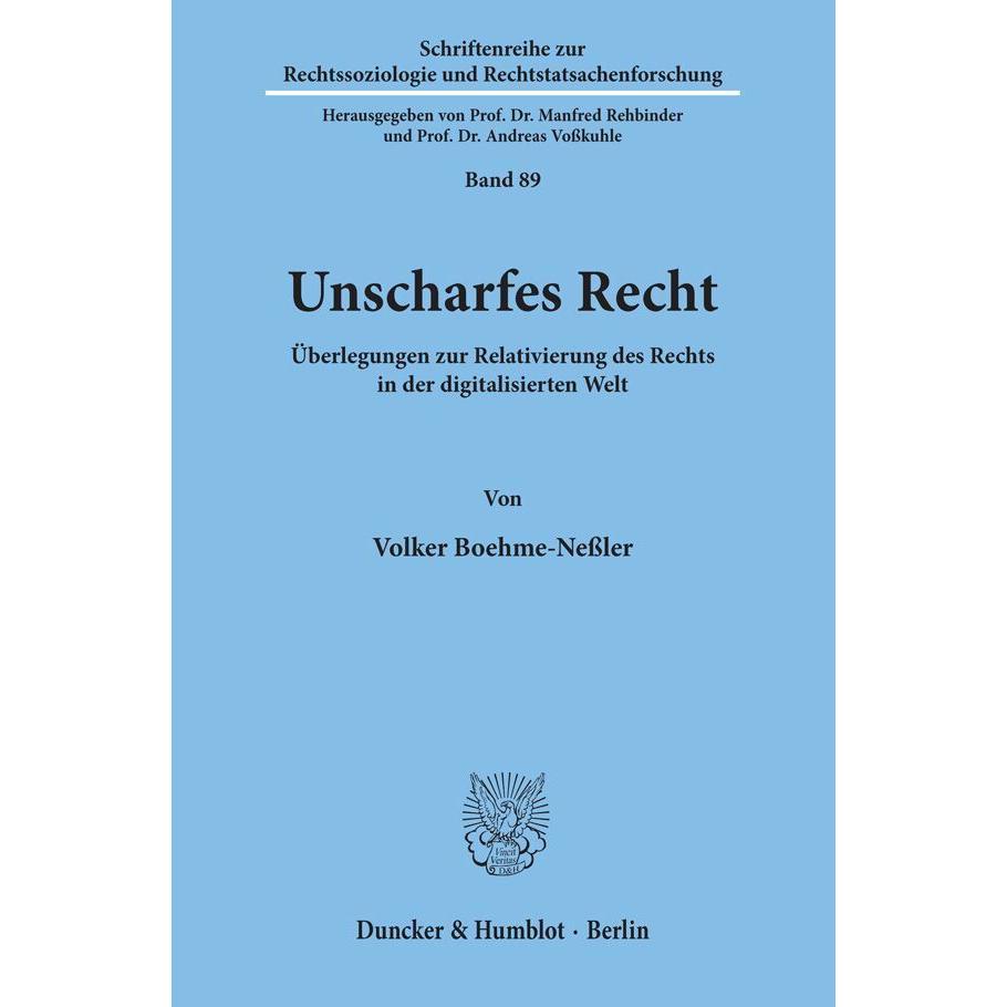 Unscharfes Recht, Fachbücher von Volker Boehme-Nessler
