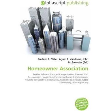 Homeowner Association, Fachbücher von John McBrewster, Agnes F. Vandome, Frederic P. Miller