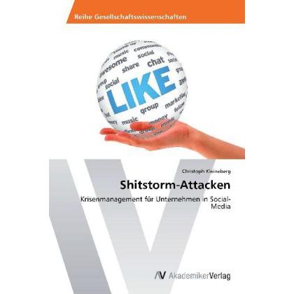 Shitstorm-Attacken, Fachbücher von Christoph Kleineberg