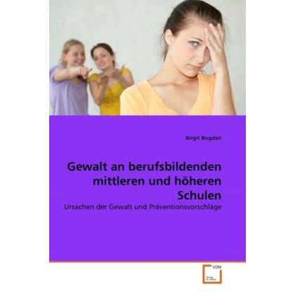 Gewalt an berufsbildenden mittleren und höheren Schulen, Fachbücher