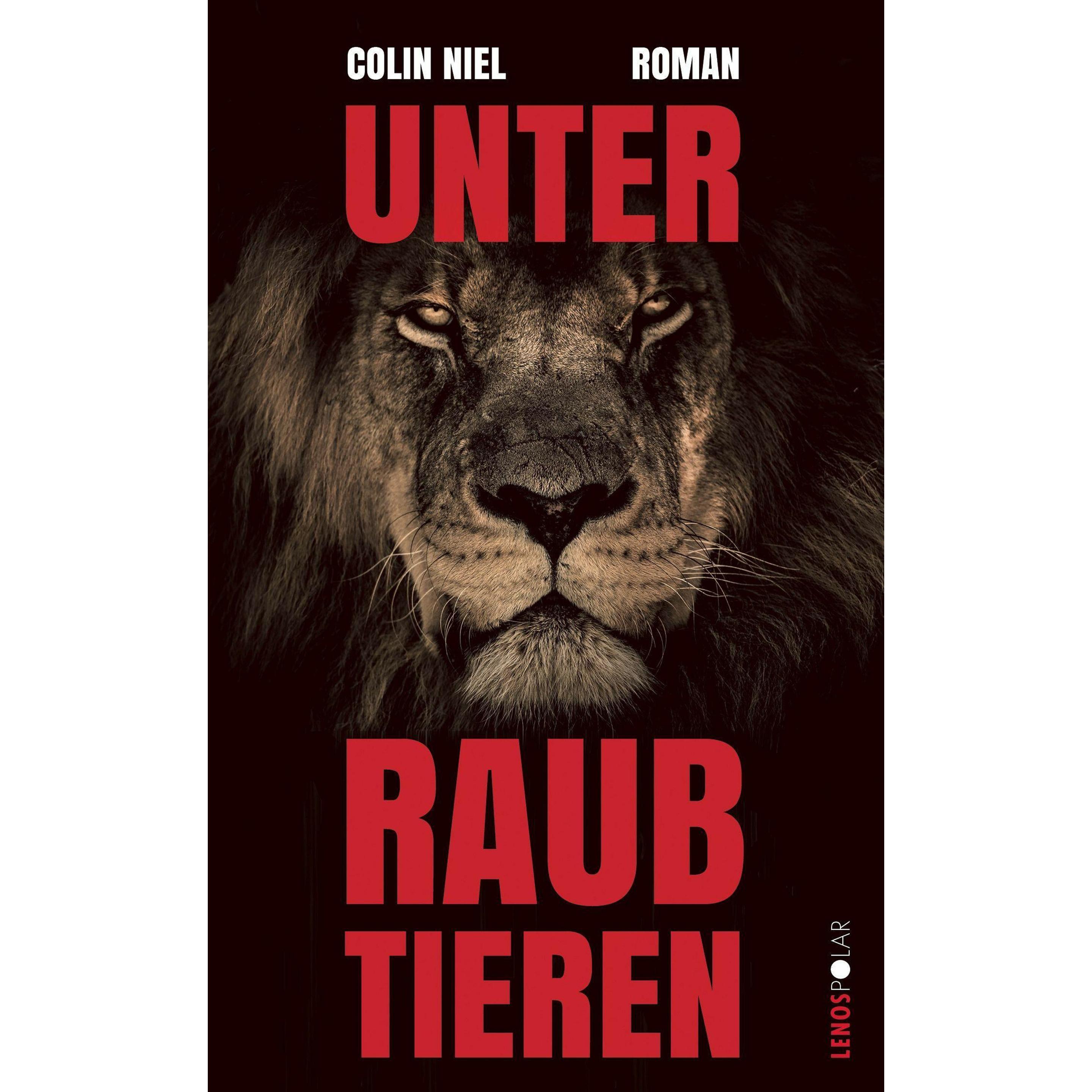 Unter Raubtieren, Belletristik von Colin Niel
