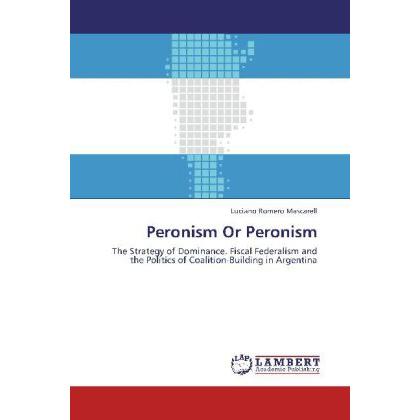 Peronism Or Peronism, Fachbücher