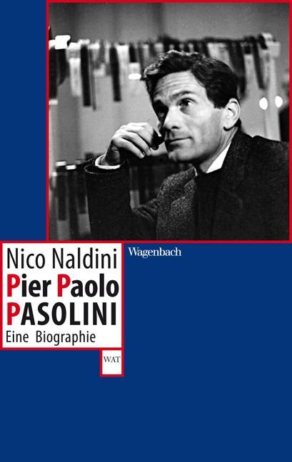 Produktbild Pier Paolo Pasolini (Deutsch, Nico Naldini, 2012)