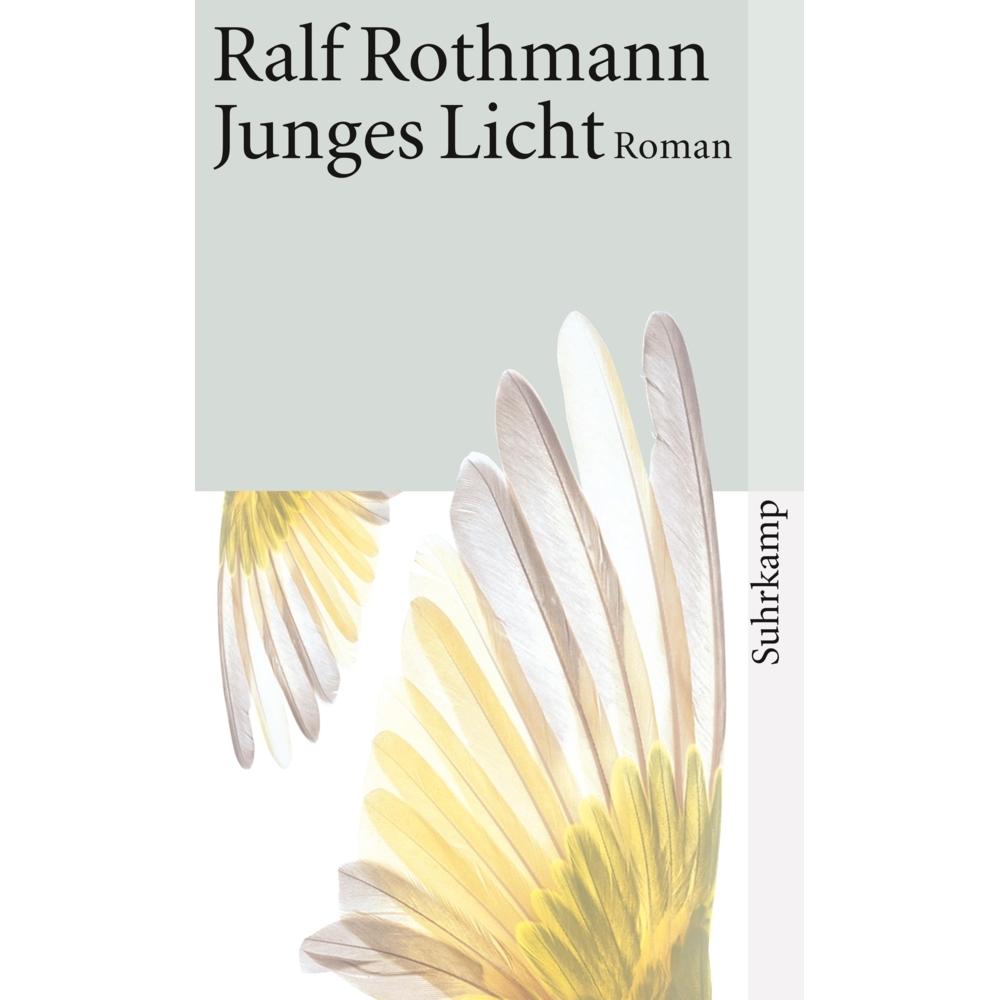 Junges Licht, Belletristik von Ralf Rothmann