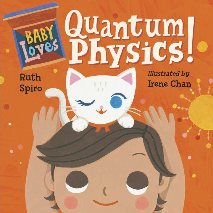 Produktbild Baby Loves Quantum Physics! (Englisch, 2017)