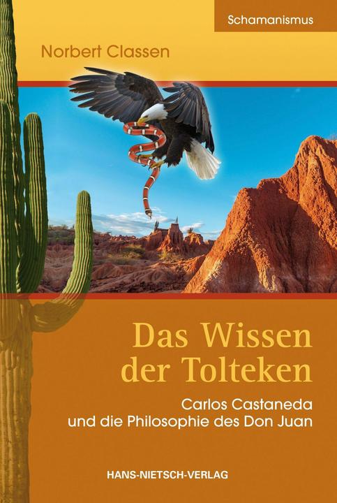 Produktbild Das Wissen der Tolteken (Deutsch, Norbert Classen, 2014)