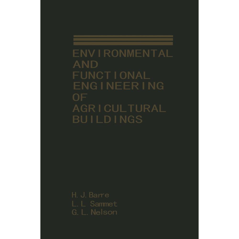 Environmental and Functional Engineering of Agricultural Buildings, Fachbücher