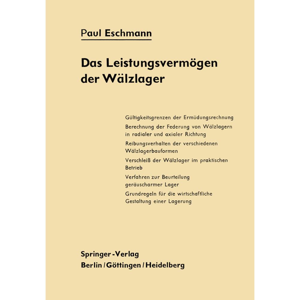 Das Leistungsvermögen der Wälzlager, Fachbücher von Paul Eschmann