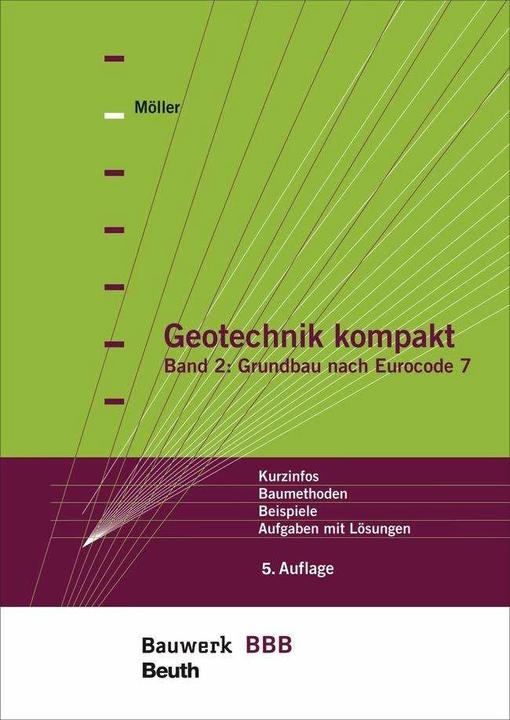 Produktbild Geotechnik kompakt 02 (Deutsch, Gerd Möller, 2017)