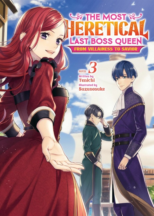 Produktbild The Most Heretical Last Boss Queen: From Villainess to Savior (Light Novel) Vol. 3 (Englisch, Suzunosuke, Tenichi)