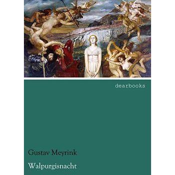 Thumbnail - Walpurgisnacht, Belletristik von Gustav Meyrink