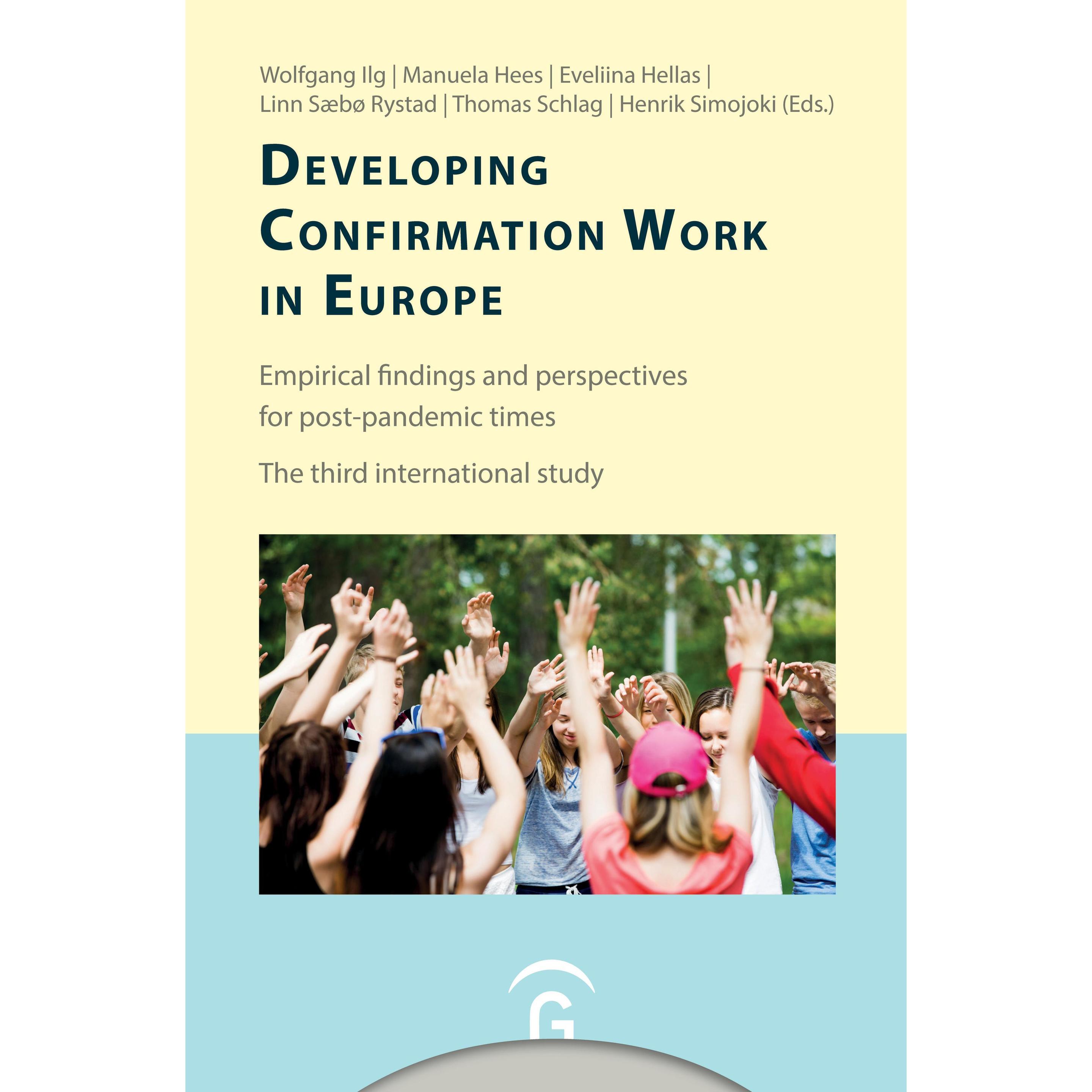 Konfirmandenarbeit erforschen und gestalten / Developing Confirmation Work in Europe, Fachbücher von Wolfgang Ilg, Thoma...