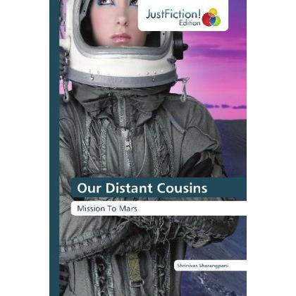 Our Distant Cousins, Belletristik