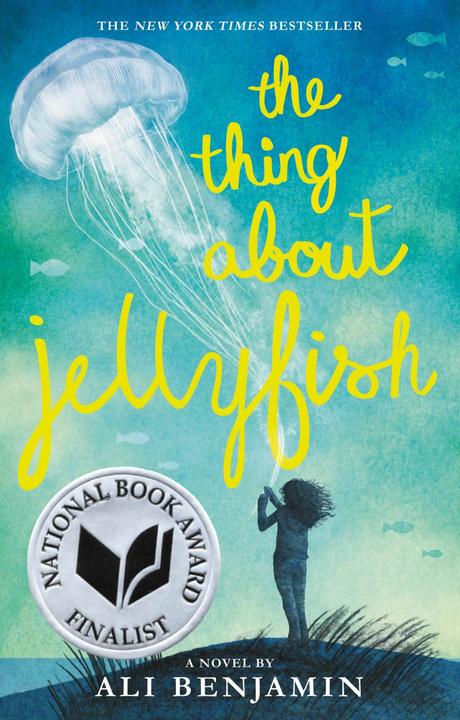 Produktbild The Thing About Jellyfish (Englisch, Ali Benjamin, 2017)