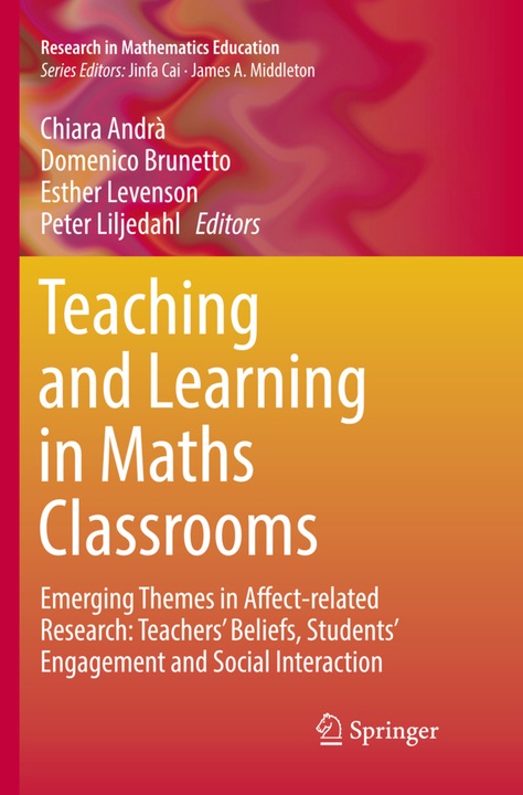 Immagine prodotto Teaching and Learning in Maths Classrooms (Domenico Brunetto, Chiara Andrà, Peter Liljedahl, Esther Levenson, 2018)