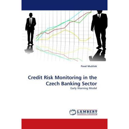 Credit Risk Monitoring in the Czech Banking Sector, Fachbücher