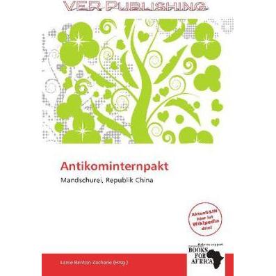 Antikominternpakt, Fachbücher von Larrie Benton Zacharie