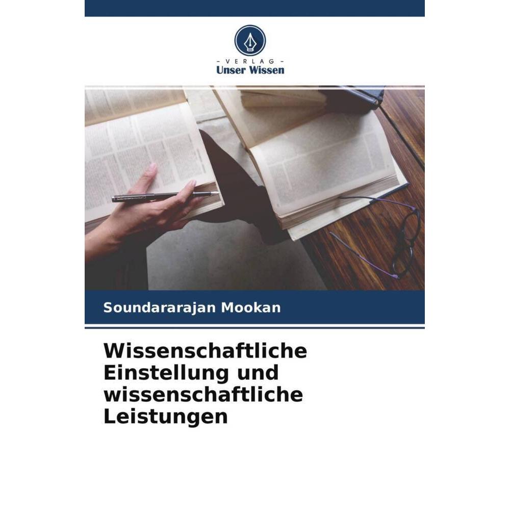 Wissenschaftliche Einstellung und wissenschaftliche Leistungen, Fachbücher von Soundararajan Mookan
