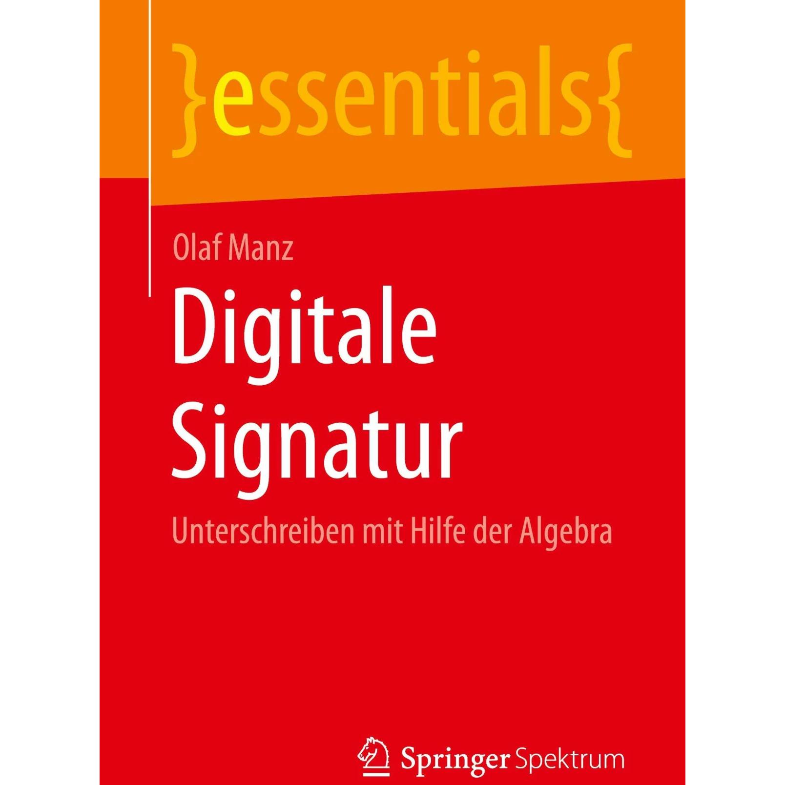 Digitale Signatur, Fachbücher von Olaf Manz