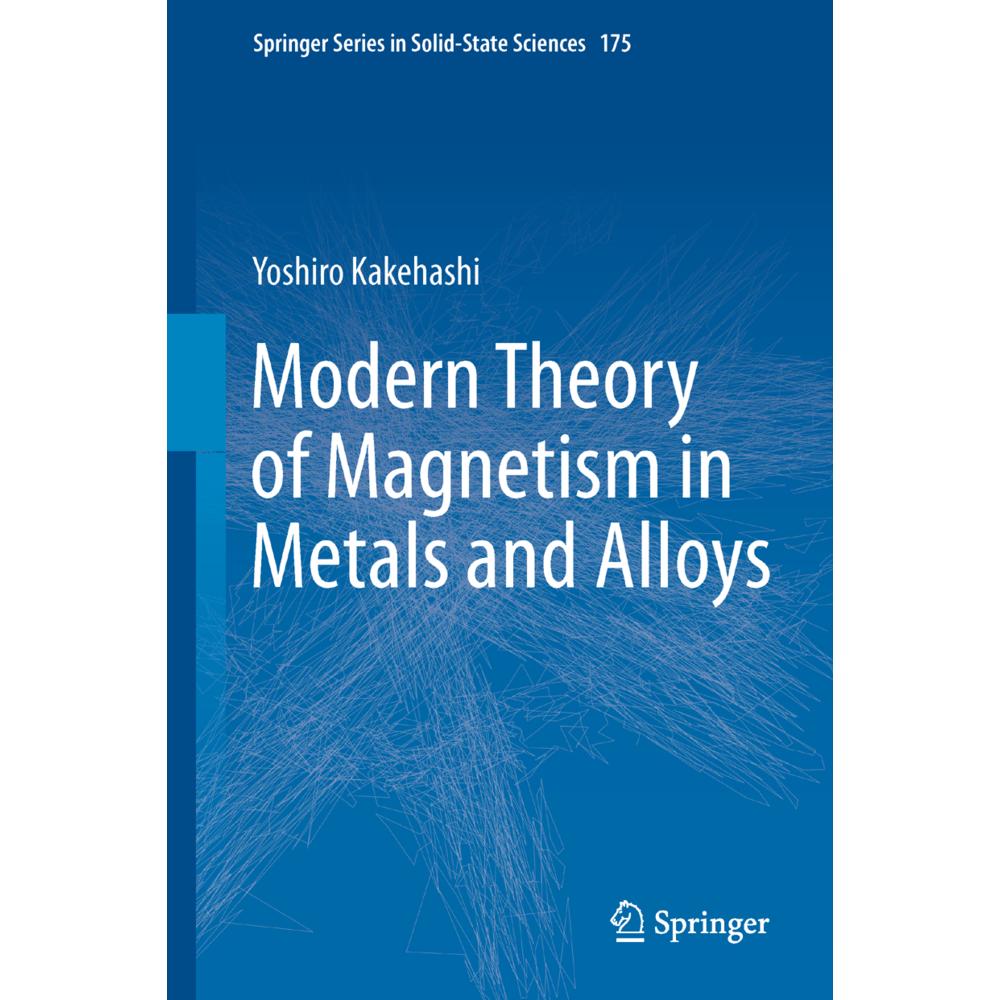 Modern Theory of Magnetism in Metals and Alloys, Fachbücher von Yoshiro Kakehashi