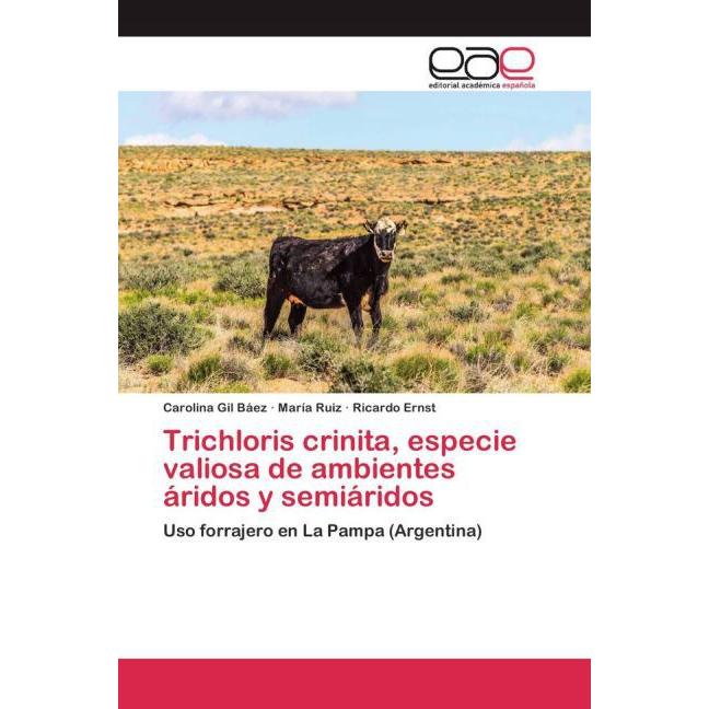 Thumbnail - Trichloris crinita, especie valiosa de ambientes áridos y semiáridos, Fachbücher von Ricardo Ernst, María Ruiz, Carolina...