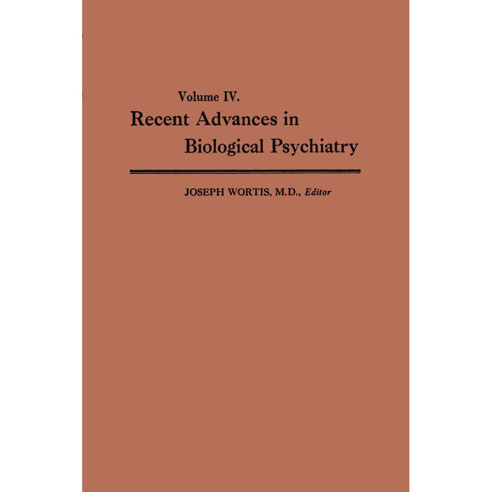 Recent Advances in Biological Psychiatry, Fachbücher