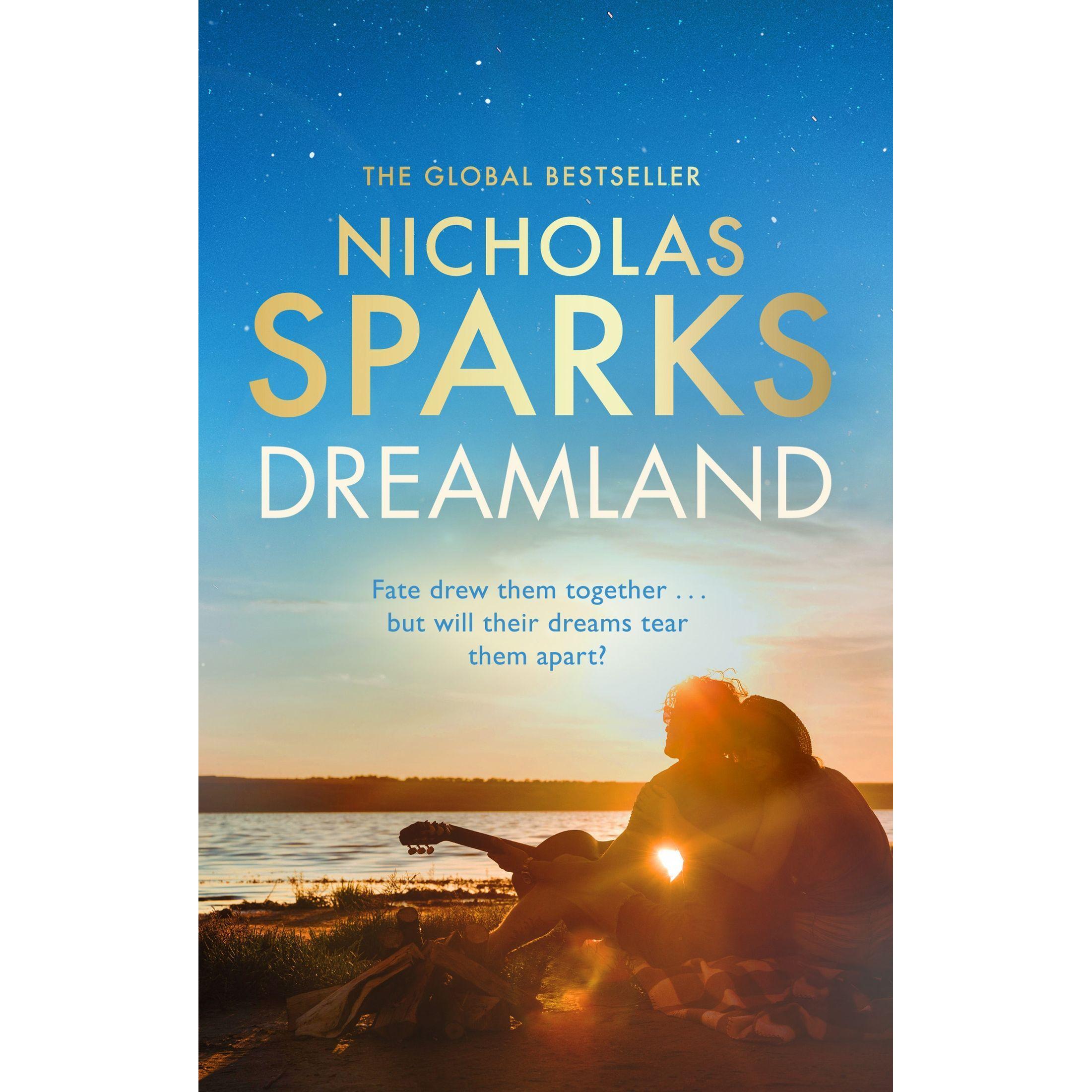 Dreamland, Belletristik von Nicholas Sparks