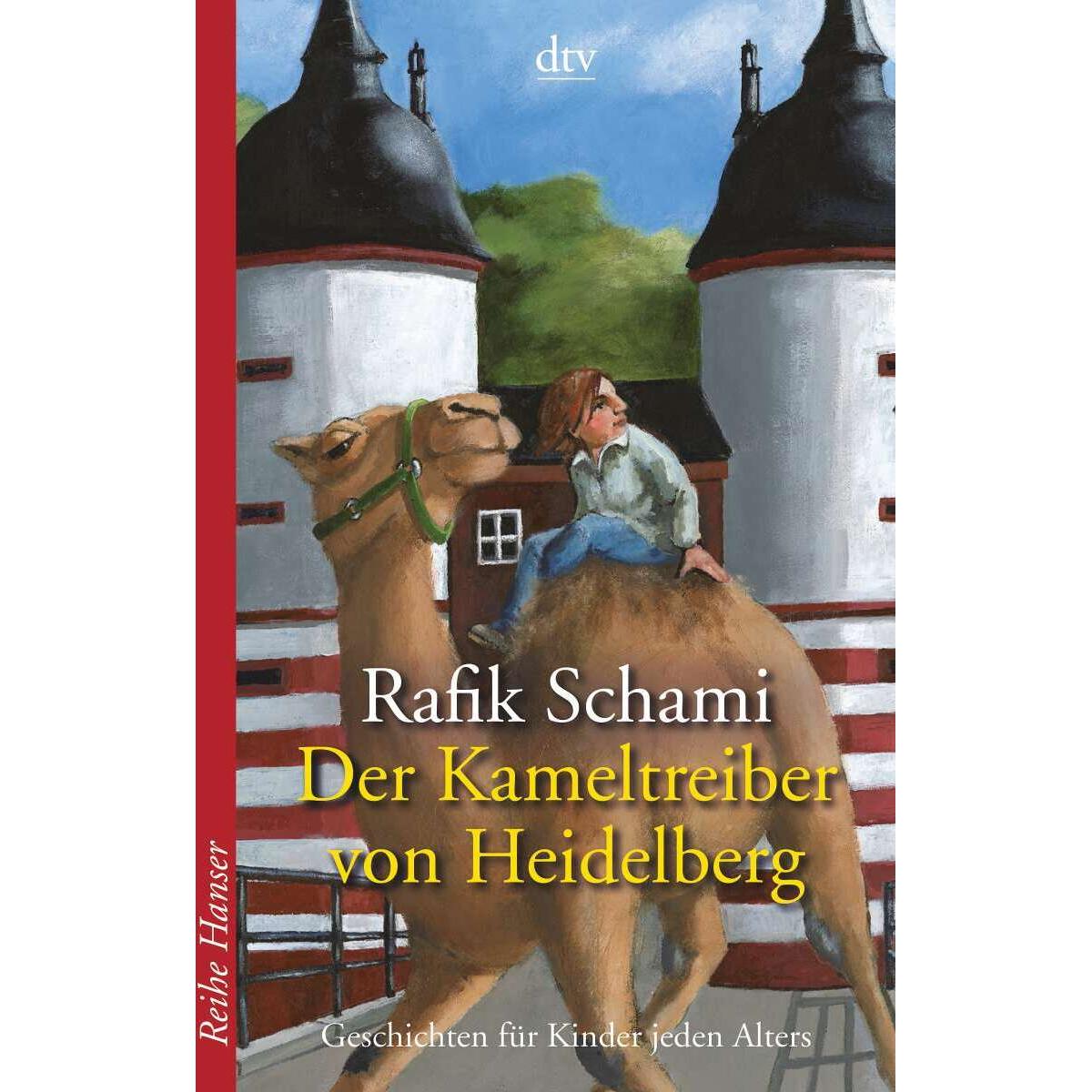 Der Kameltreiber von Heidelberg, Kinderbücher von Rafik Schami, Henrike Wilson
