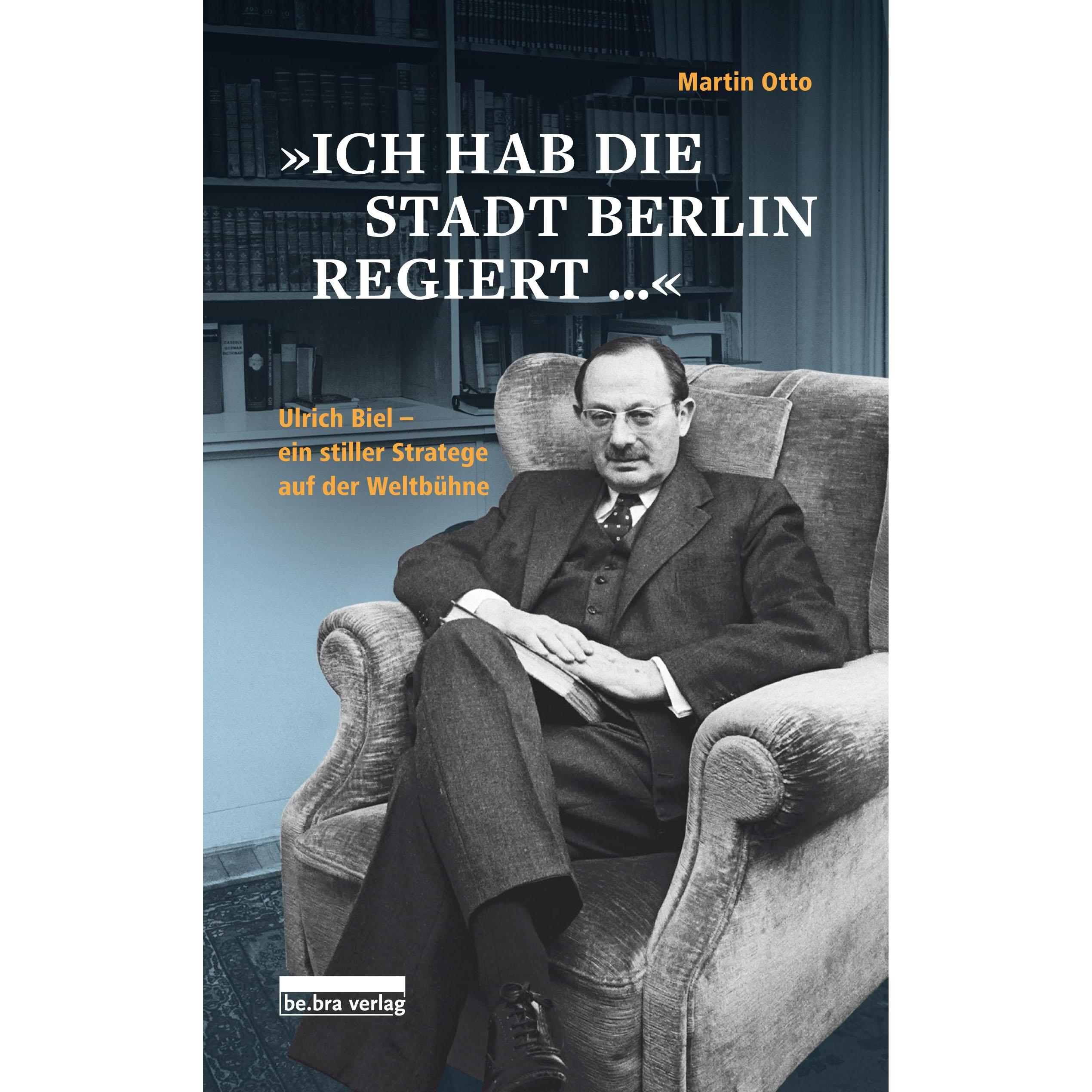 »Ich hab die Stadt Berlin regiert«, Fachbücher von Martin Otto