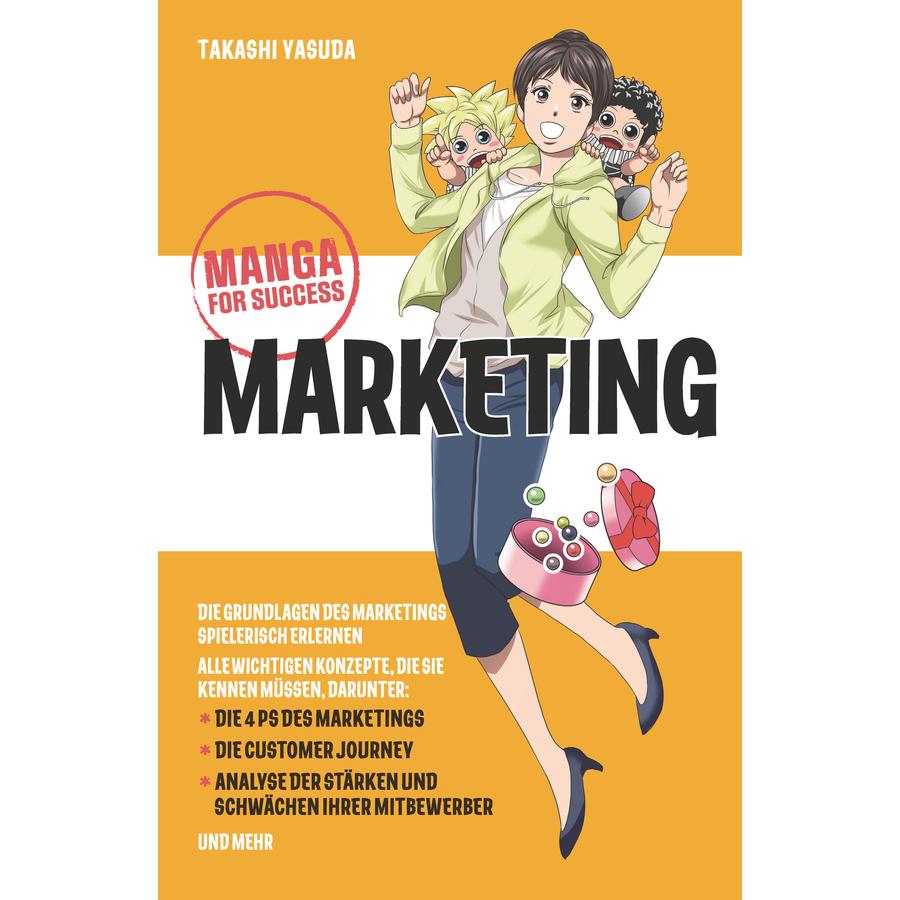 Manga for Success - Marketing, Fachbücher von Takashi Yasuda, Birgit Reit