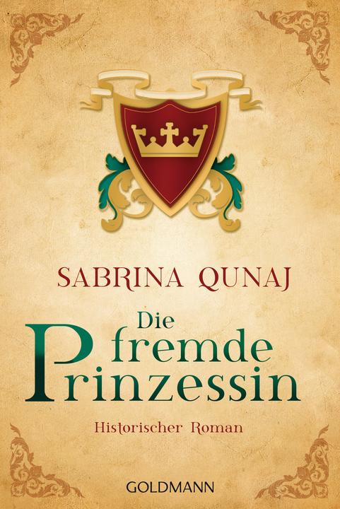Produktbild Die fremde Prinzessin (Deutsch, Sabrina Qunaj, 2018)