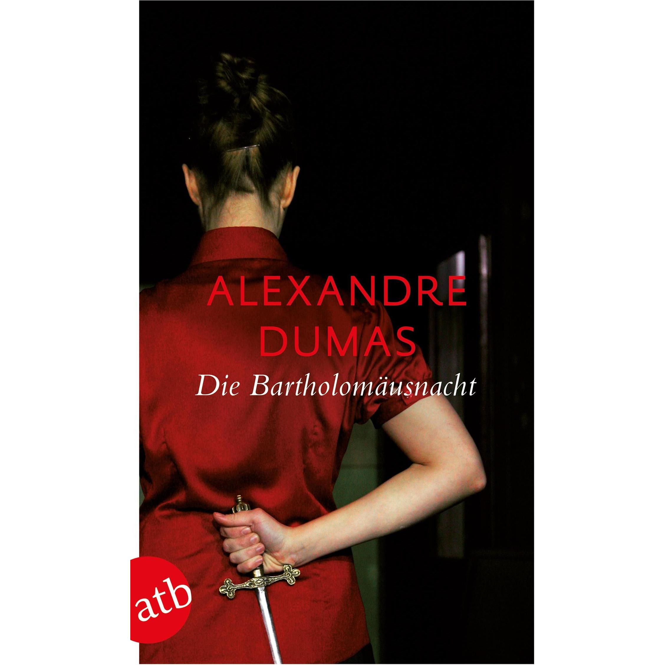 Die Bartholomäusnacht, Belletristik von Alexandre Dumas
