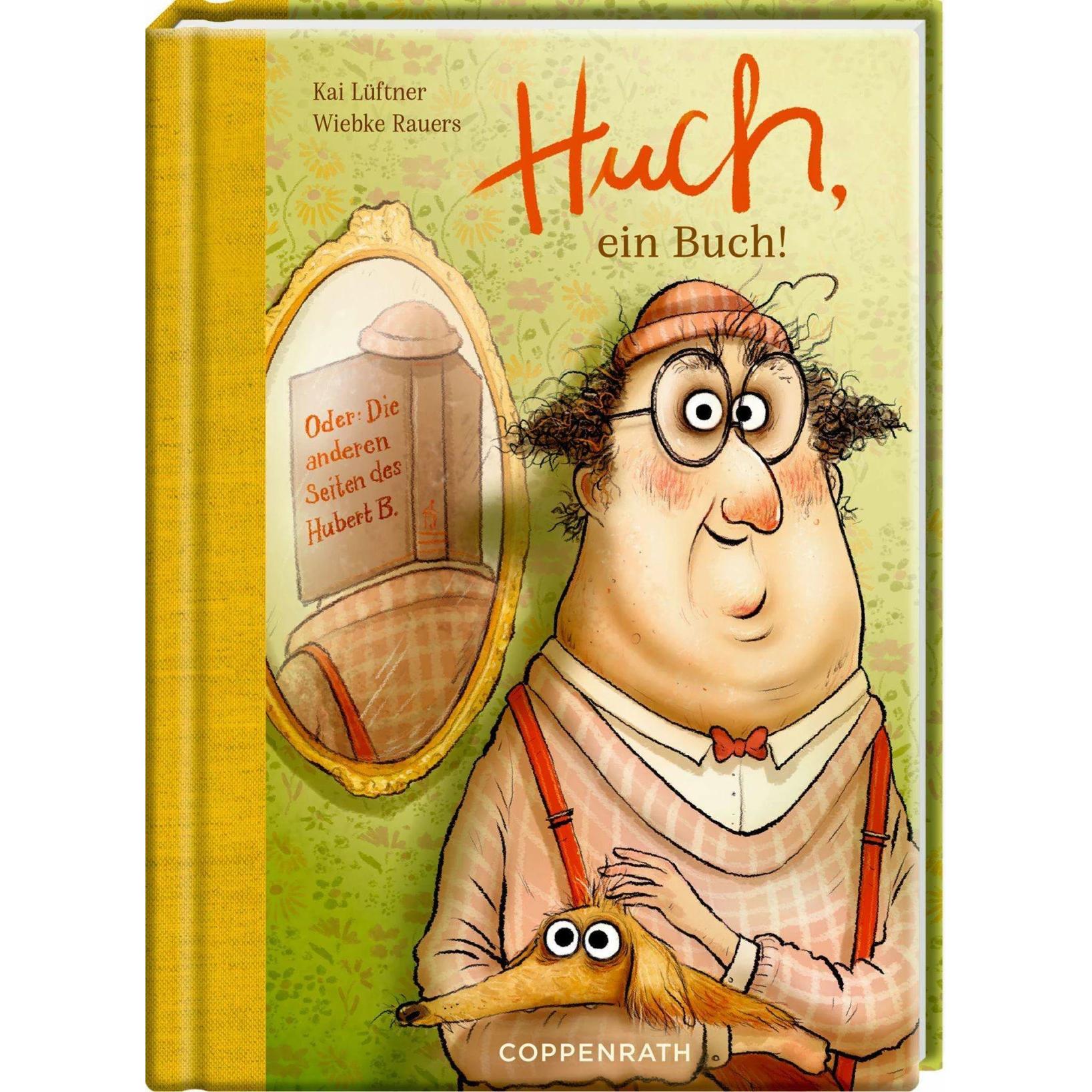 Thumbnail - Huch, ein Buch!, Belletristik von Kai Lüftner, Wiebke Rauers