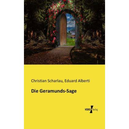 Hansebooks Die Geramunds-Sage (Christian Scharlau, Eduard Alberti, Deutsch), Sonstige Literatur
