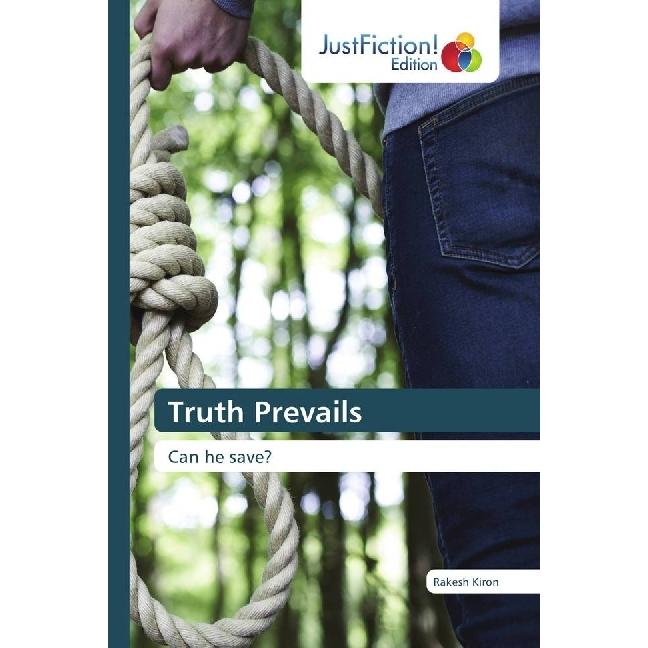 Truth Prevails, Belletristik von Rakesh Kiron