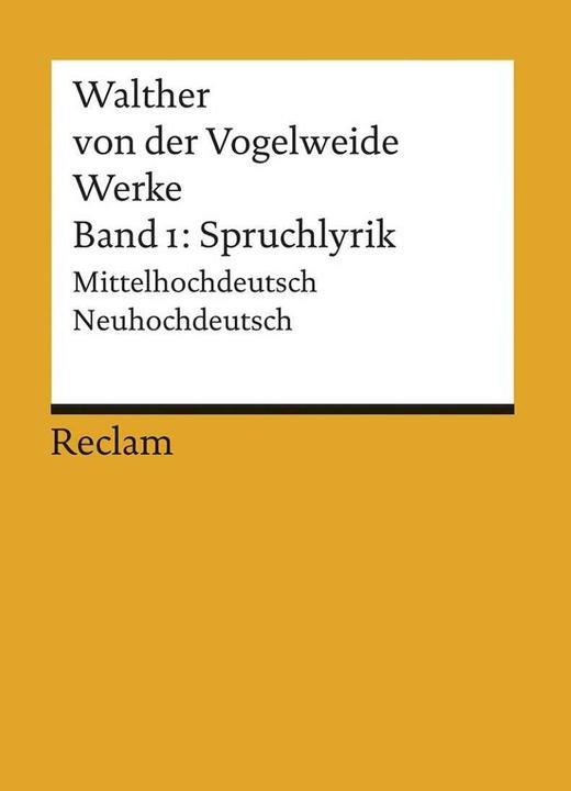 Produktbild Werke (Band 01): Spruchlyrik (Deutsch, Walther von der Vogelweide, 2014)