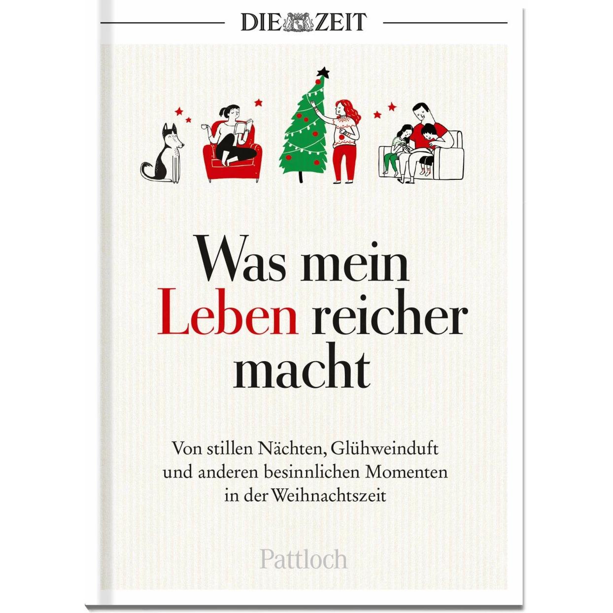 Pattloch Was mein Leben reicher macht