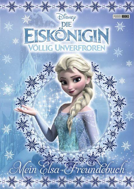 Panini Disney Die Eiskönigin: Mein Elsa-Freundebuch (Allemand, Disney, Walt., 2015)