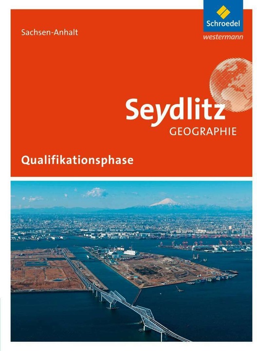 Produktbild Seydlitz Geographie 11/12. Ausgabe 2016. Schülerband. SN (Deutsch, Cornelia Linde, Sylvia Gemeiner, Olaf Sedelky, Margit Colditz, Notburga Protze, 2017)