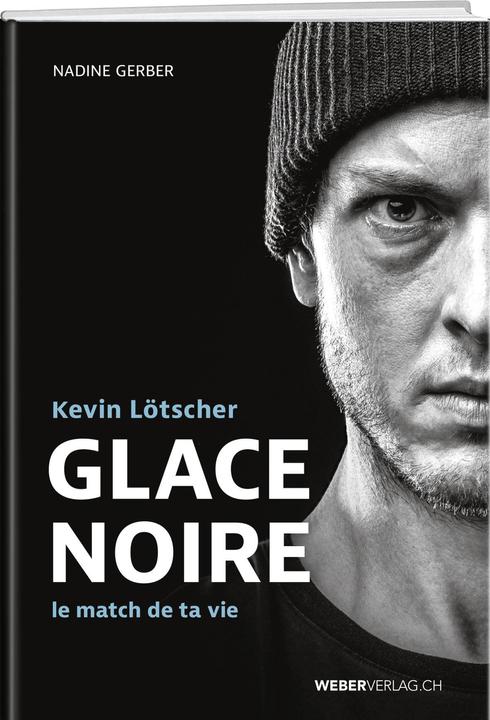 Glace Noire (Französisch, Kevin Lötscher, Nadine Gerber, 2024)