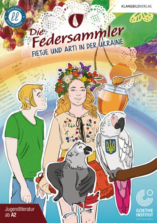 Produktbild Die Federsammler I – Fietje und Arti in der Ukraine (Deutsch, Antje Hübner, Marina Klymenko, 2024)