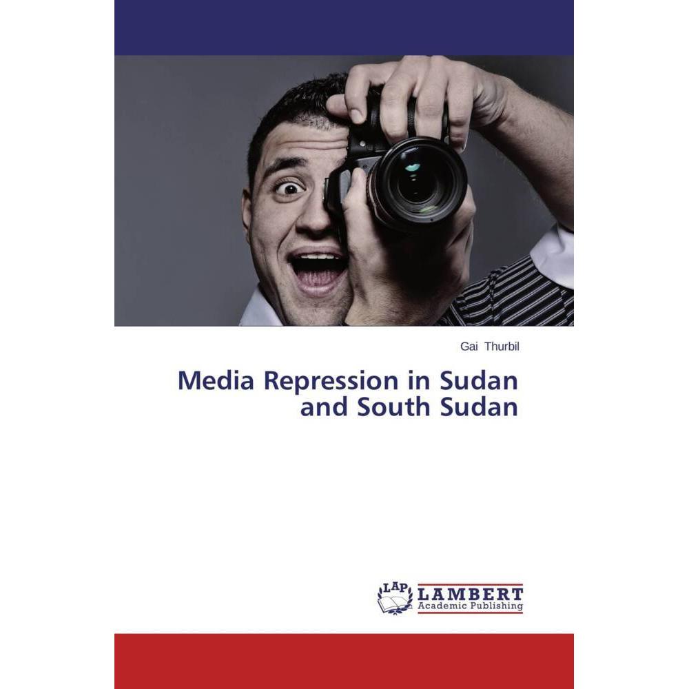 Media Repression in Sudan and South Sudan, Fachbücher