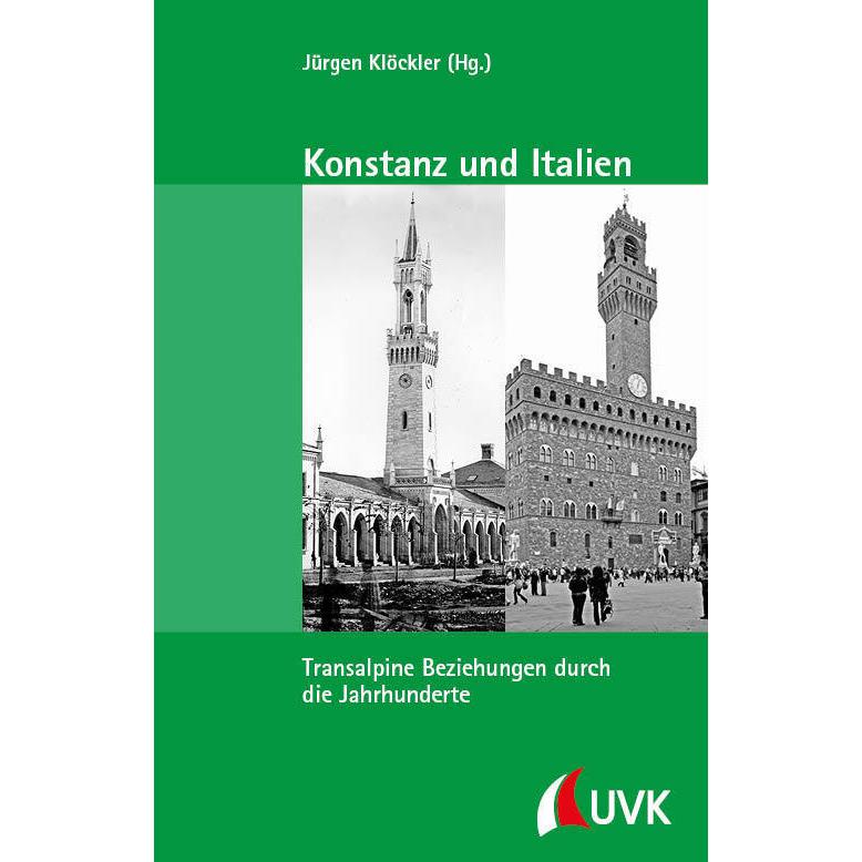 Thumbnail - Konstanz und Italien, Fachbücher von Jürgen Klöckler