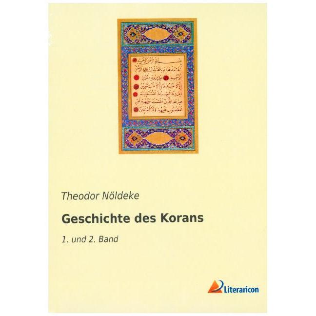 Geschichte des Korans, Sachbücher von Theodor Nöldeke