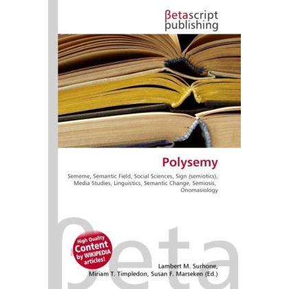 Polysemy, Fachbücher von Lambert M. Surhone, Miriam T. Timpledon, Susan F. Marseken