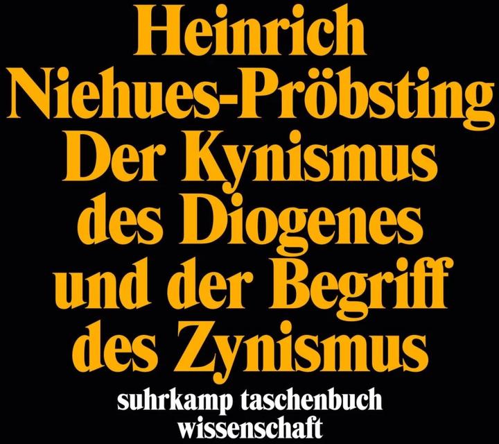 Produktbild Der Kynismus des Diogenes und der Begriff des Zynismus (Deutsch, Heinrich Niehues-Pröbsting, 1988)