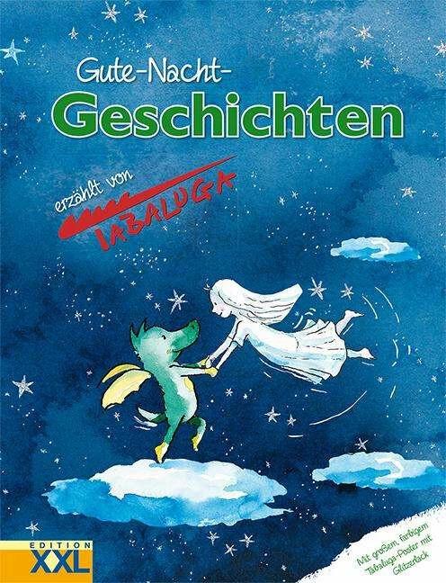 Produktbild Gute-Nacht-Geschichten erzählt von Tabaluga (Deutsch, 2018)