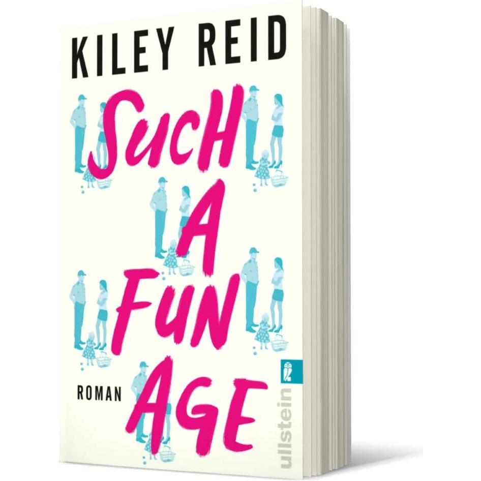 Thumbnail - Such a Fun Age, Belletristik von Kiley Reid